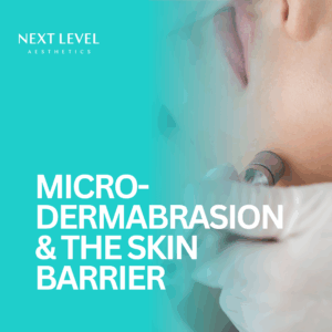 Microdermabrasion & The Skin Barrier